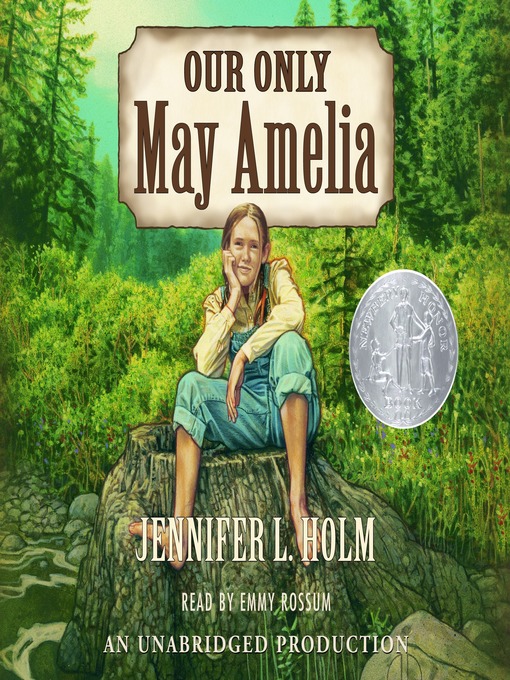 Title details for Our Only May Amelia by Jennifer L. Holm - Available